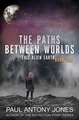 The Paths Between Worlds