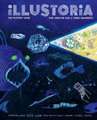 Illustoria: Mystery: Issue #20: Stories, Comics, Diy, for Creative Kids and Their Grownups