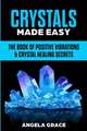 Crystals Made Easy