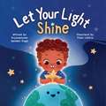 Let Your Light Shine