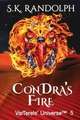 ConDra's Fire