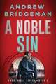 A Noble Sin