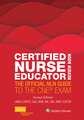 Certified Nurse Educator Review Book: The Official NLN Guide to the CNE Exam