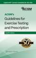 ACSM's Guidelines for Exercise Testing and Prescription