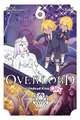 Overlord: The Undead King Oh!, Vol. 6