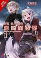 Wolf & Parchment: New Theory Spice & Wolf, Vol. 2 (light novel)