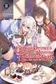 The Genius Prince's Guide to Raising a Nation Out of Debt (Hey, How about Treason?), Vol. 11 (Light Novel)