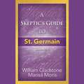 A Skeptic's Guide to St. Germain