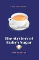 The Mystery of Ruby's Sugar (Large Print)