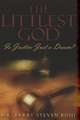 The Littlest God