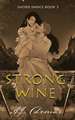 Strong Wine