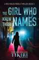 The Girl Who Knew Their Names