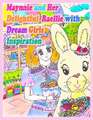 Maynnie and Her Delightful Raellie with Dream Girls Inspiration