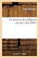 La Science Des Religions (4e Ed.)