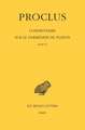 Proclus. Commentaire Sure Le Parmenide de Platon. Tome IV 1ere Partie. Livre IV / Tome IV, 2e Partie. Notes Complementaires Et Indices: Livre IV. Tome