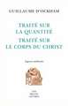 Traite Sur La Quantite. Traite Sur Le Corps Du Christ