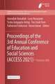 Proceedings of the 3rd Annual Conference of Education and Social Sciences (ACCESS 2021)