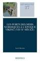 Les Ports Des Mers Nordiques A L'Epoque Viking (Viie-Xe Siecle)