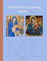 Maelwael Van Lymborch Studies 1