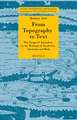 From Topography to Text: The Image of Jerusalem in the Writings of Eucherius, Adomnan and Bede