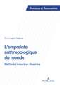 L'empreinte anthropologique du monde