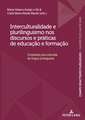 INTERCULTURALIDADE E PLURILINGUISMO NOP