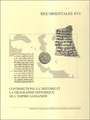 Contributions A L'Histoire Et La Geographie Historique de L'Empire Sassanide