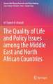 The Quality of Life and Policy Issues among the Middle East and North African Countries