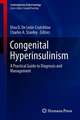 Congenital Hyperinsulinism: A Practical Guide to Diagnosis and Management