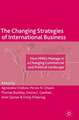 The Changing Strategies of International Business: How MNEs Manage in a Changing Commercial and Political Landscape