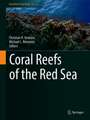 Coral Reefs of the Red Sea