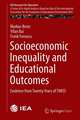 Socioeconomic Inequality and Educational Outcomes: Evidence from Twenty Years of TIMSS