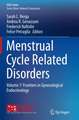 Menstrual Cycle Related Disorders: Volume 7: Frontiers in Gynecological Endocrinology