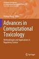 Advances in Computational Toxicology: Methodologies and Applications in Regulatory Science