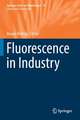 Fluorescence in Industry