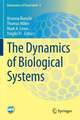 The Dynamics of Biological Systems