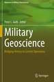 Military Geoscience: Bridging History to Current Operations