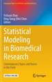 Statistical Modeling in Biomedical Research