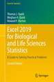 Excel 2019 for Biological and Life Sciences Statistics: A Guide to Solving Practical Problems