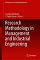 Research Methodology in Management and Industrial Engineering