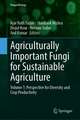 Agriculturally Important Fungi for Sustainable Agriculture: Volume 1: Perspective for Diversity and Crop Productivity