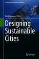 Designing Sustainable Cities