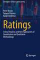 Ratings: Critical Analysis and New Approaches of Quantitative and Qualitative Methodology