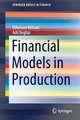 Financial Models in Production