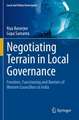 Negotiating Terrain in Local Governance: Freedom, Functioning and Barriers of Women Councillors in India