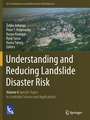 Understanding and Reducing Landslide Disaster Risk: Volume 6 Specific Topics in Landslide Science and Applications