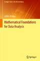 Mathematical Foundations for Data Analysis