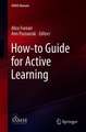 How-to Guide for Active Learning