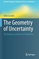 The Geometry of Uncertainty: The Geometry of Imprecise Probabilities