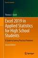 Excel 2019 in Applied Statistics for High School Students: A Guide to Solving Practical Problems